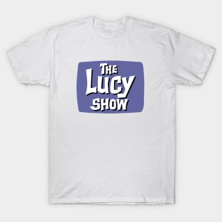 Lucy Ball show T-Shirt